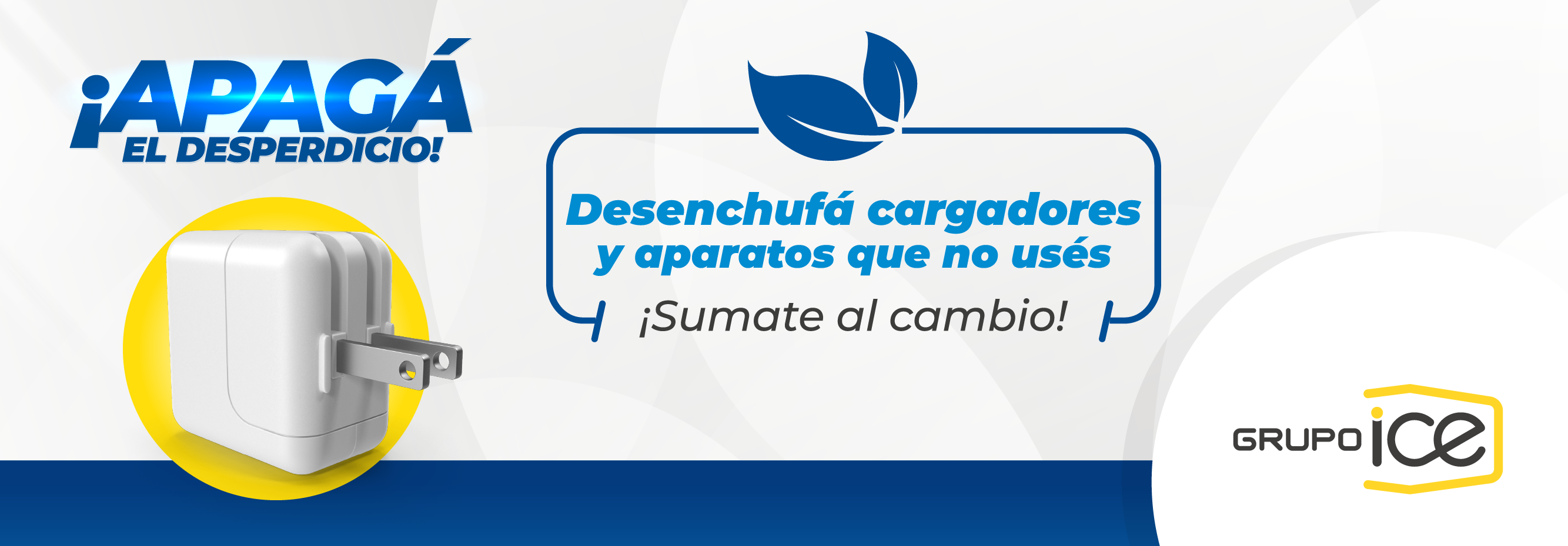 Apagá el desperdicio